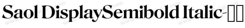 Saol DisplaySemibold Italic字体转换